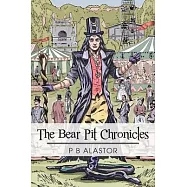 The Bear Pit Chronicles