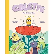 Colette: The Solitary Bee