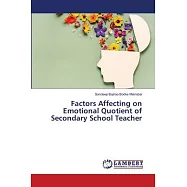 Factors Affecting on Emotional Quotient of Secondary School Teacher