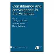 Constituency and convergence in the Americas