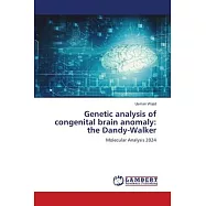 Genetic analysis of congenital brain anomaly: the Dandy-Walker