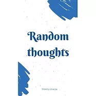 Random Thoughts
