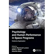 Psychology and Human Performance in Space Programs: Extreme Application