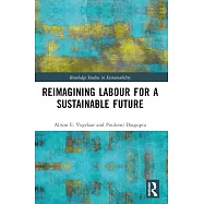 Reimagining Labor for a Sustainable Future