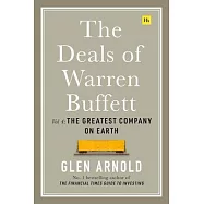 The Deals of Warren Buffett Volume 4: The Greatest Company on Earth