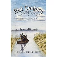 21st Century Adventures of Huckleberry Finn: Mystery at Rolling Dunes