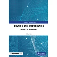 Physics and Astrophysics: Glimpses of the Progress