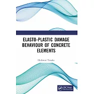 Elasto-Plastic Damage Behaviour of Concrete Elements