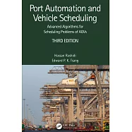 Port Automation and Vehicle Scheduling: Advanced Algorithms for Scheduling Problems of Agvs