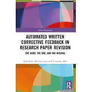 Automated Written Corrective Feedback in Research Paper Revision: The Good, the Bad, and the Missing