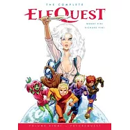 The Complete Elfquest Volume 8: Futurequest