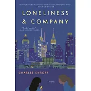 Loneliness & Company