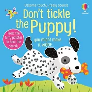 Don’t Tickle the Puppy!