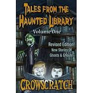 Tales From The Haunted Library: Volume One