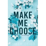 Make Me Choose