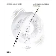 Cecco Bonanotte: La Divina Commedia (the Divine Comedy)