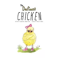 The Defiant Chicken
