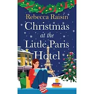 Christmas at the Little Paris Hotel