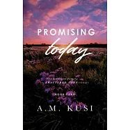 Promising Today: The Emerson Family of Shattered Cove Series Book 4