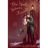 Fire Spells Between Friends