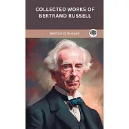 Collected Works of Bertrand Russell (Grapevine edition)