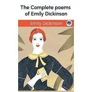 The Complete poems of Emily Dickinson: The Complete Collection (Grapevine Press)