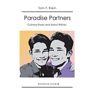 Paradise Partners: Culinary Kisses and Island Wishes