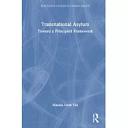 Transnational Asylum: Toward a Principled Framework