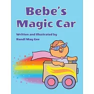 Bebe&rsquo;s Magic Car