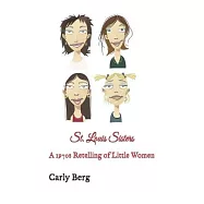 St. Louis Sisters: A 1970s Retelling of Little Women