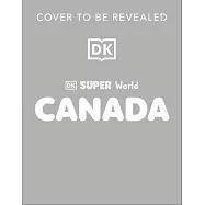 DK Super World: Canada