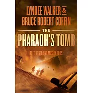 The Pharaoh’s Tomb