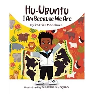 Hu-Ubuntu: I Am Because We Are