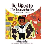 Hu-Ubuntu: I Am Because We Are