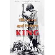 The Once and Future King