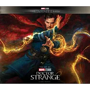 Marvel Studios&rsquo; the Infinity Saga - Doctor Strange: The Art of the Movie