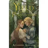 Yield Under Great Persuasion