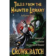Tales From The Haunted Library: Volume Four