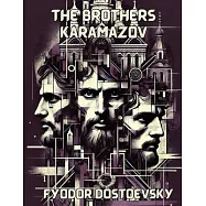 The Brothers Karamazov(Illustrated)