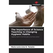 The Importance of Science Teaching in Changing Hygienic Habits
