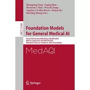 Foundation Models for General Medical AI: Second International Workshop, Medagi 2024, Held in Conjunction with Miccai