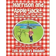 Harrison and Apple Jack...the Little Tree That Could