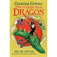 《馴龍高手》電影原著小說【豪華版】(全新收錄兩則故事)How to Train Your Dragon (Deluxe Edition)