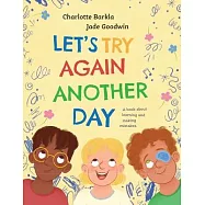 Let’s Try Again Another Day