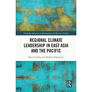 Regional Climate Leadership in East Asia and the Pacific