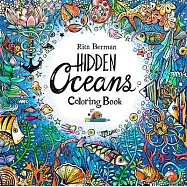 Hidden Oceans Coloring Book: Color and Breathe