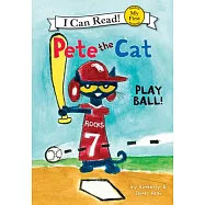 Pete the Cat: Play Ball!