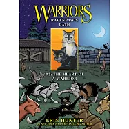 Ravenpaw’s Path #3: The Heart of a Warrior