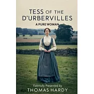 Tess of the d&rsquo;Urbervilles: A Pure Woman