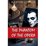 The Phantom of the Opera